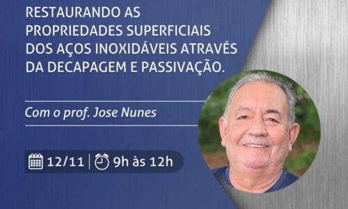 Restaurando as propriedades superficiais dos aços inoxidáveis através da decapagem e passivação