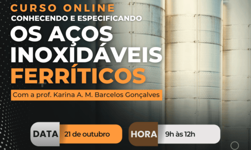 Conhecendo e especificando os Aços Inoxidáveis Ferríticos
